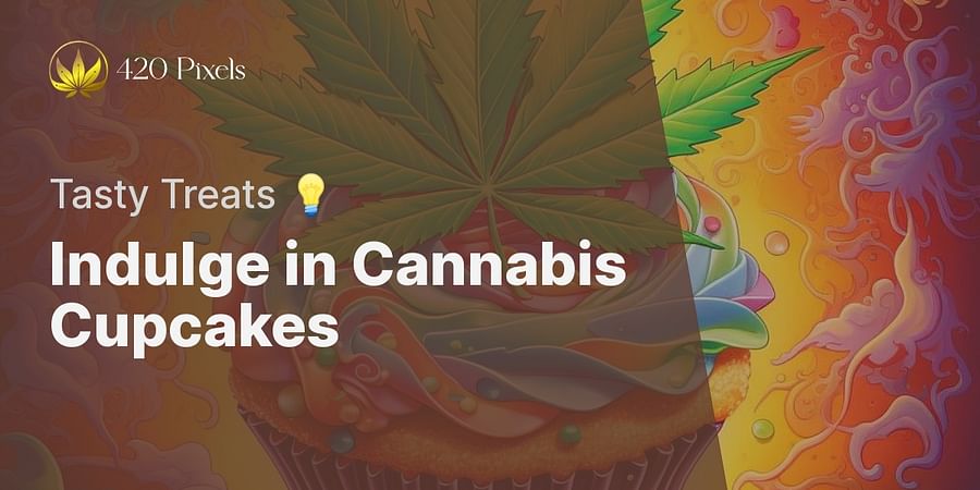 Indulge in Cannabis Cupcakes - Tasty Treats π‘