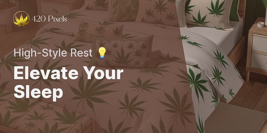Elevate Your Sleep - High-Style Rest 💡